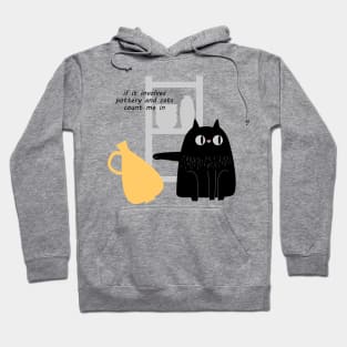 Bad Pottery Cat Hoodie